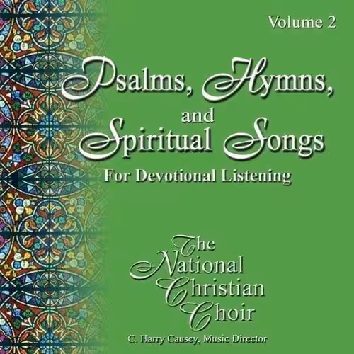 Psalms, Hymns, & Spiritual Songs II