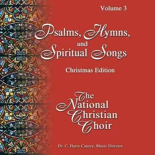 Songs, Hymns, & Spiritual Songs III