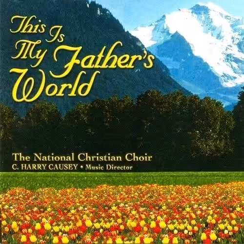 This Is My Father's World